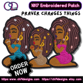 Customizable Prayer Changes Things Embroidered Patch 1017