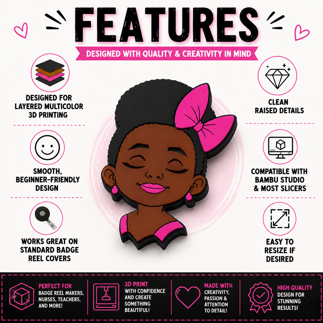 A promotional infographic for a 3D printable badge reel cover featuring a cartoon illustration of a Black woman with closed eyes, dark skin, and a bright pink bow. The graphic has a white background with black and pink text detailing the features of the 3D printed cover, including multicolor printing, raised details, and compatibility with Bambu Studio.