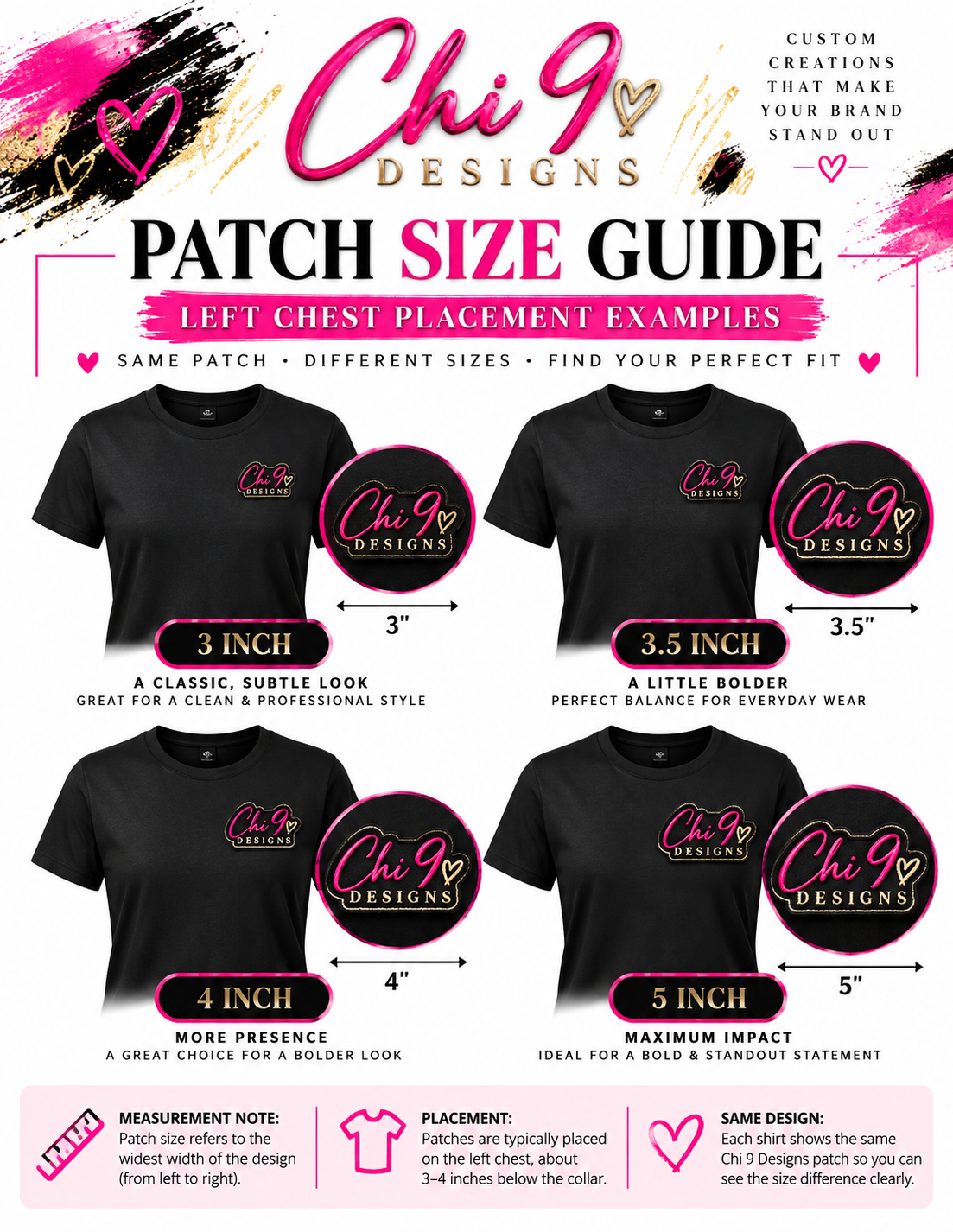 A size guide infographic for Chi 9 Designs patch placement on black t-shirts, showing four different patch sizes (3 inch, 3.5 inch, 4 inch, and 5 inch) with measurements, placement instructions, and decorative pink and gold accents.