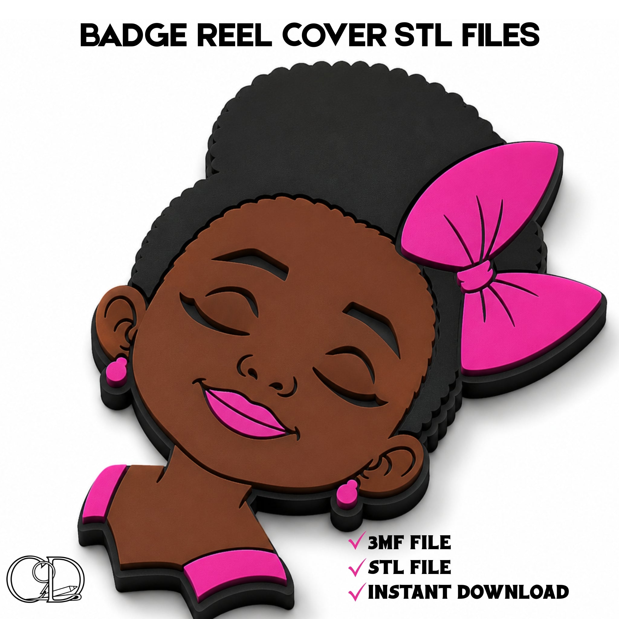 Digital preview of a cartoon-style badge reel cover featuring a smiling woman with closed eyes, dark brown skin, black hair, and a bright pink bow, with text reading 'BADGE REEL COVER STL FILES' and file download details on a white background.