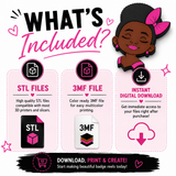 Promotional graphic for a digital STL file bundle for 3D printing badges, featuring a cartoon girl with a pink bow, text reading 'WHAT'S Included?', and three panels detailing STL files, a 3MF file, and an instant digital download.