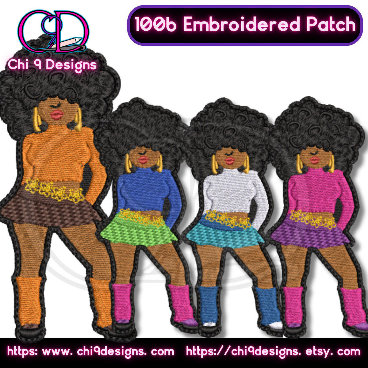 A set of four embroidered patches featuring a 70s-inspired African American disco diva with a large afro. The patches show her in different outfits, including an orange top with a brown skirt, a blue top with a green skirt, a white top with a blue skirt, and a pink top with a purple skirt. Each patch highlights her stylish platform boots and gold hoop earrings. Chi 9 Designs branding is displayed at the top left corner with website links at the bottom