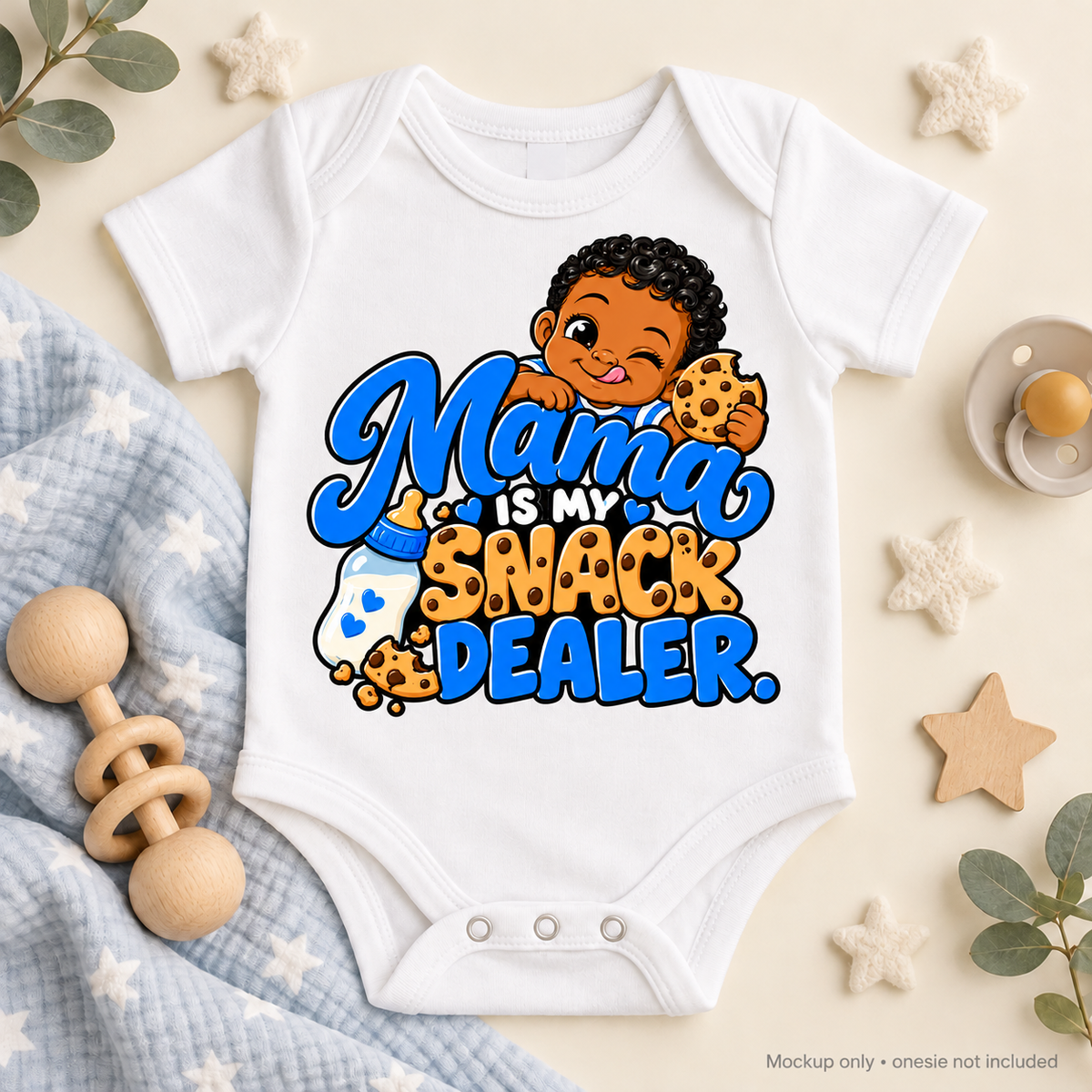 Mama Is My Snack Dealer | Baby Onesie DTF Transfer