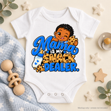 Mama Is My Snack Dealer | Baby Onesie DTF Transfer